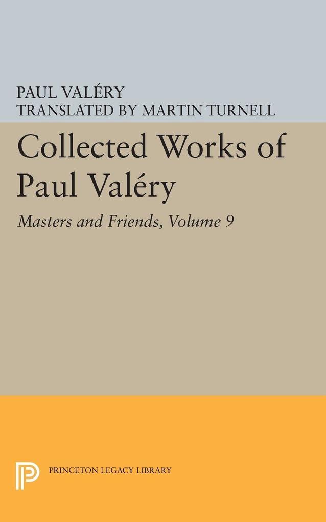 Collected Works of Paul Valery Volume 9