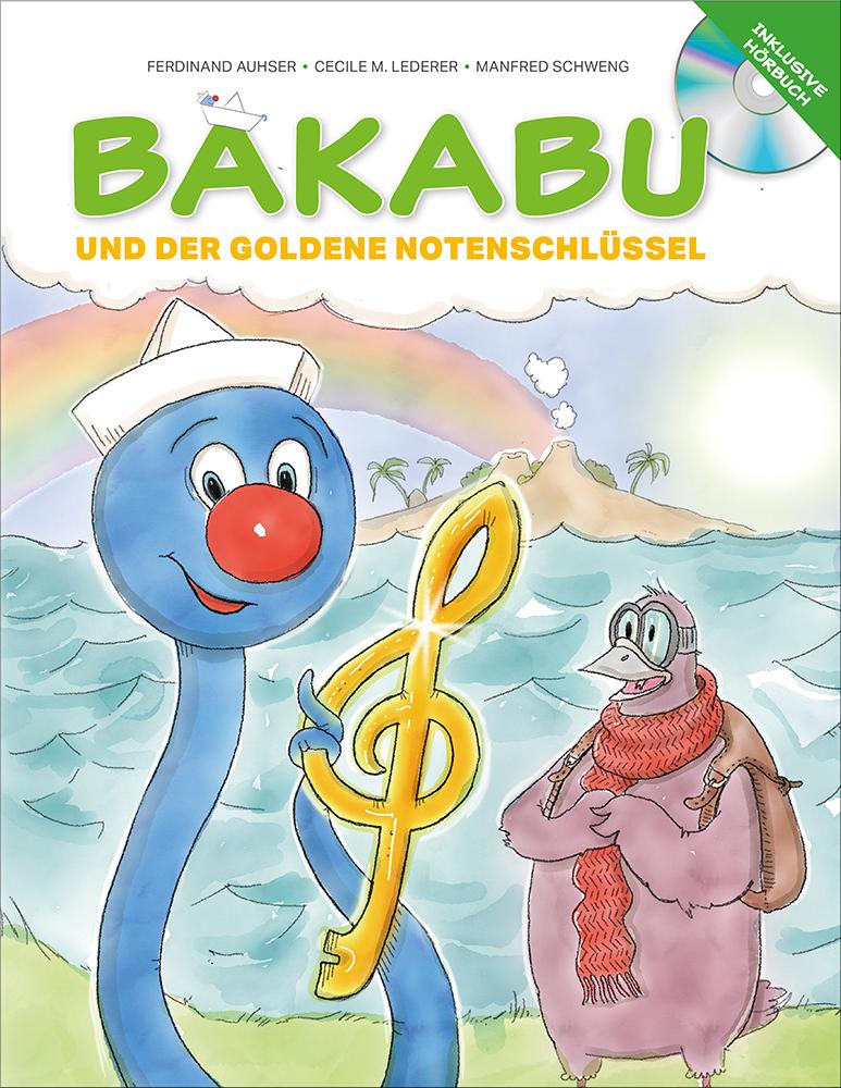 Image of Bakabu und der Goldene Notenschlüssel (inkl. Hörbuch-CD gelesen von Christian Tramitz)