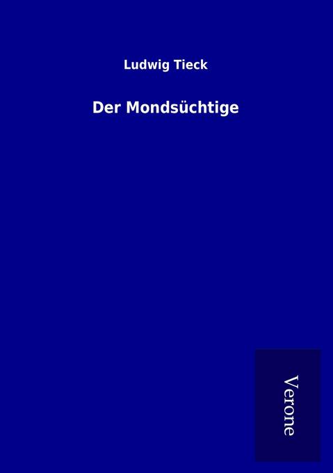 Der Mondsüchtige