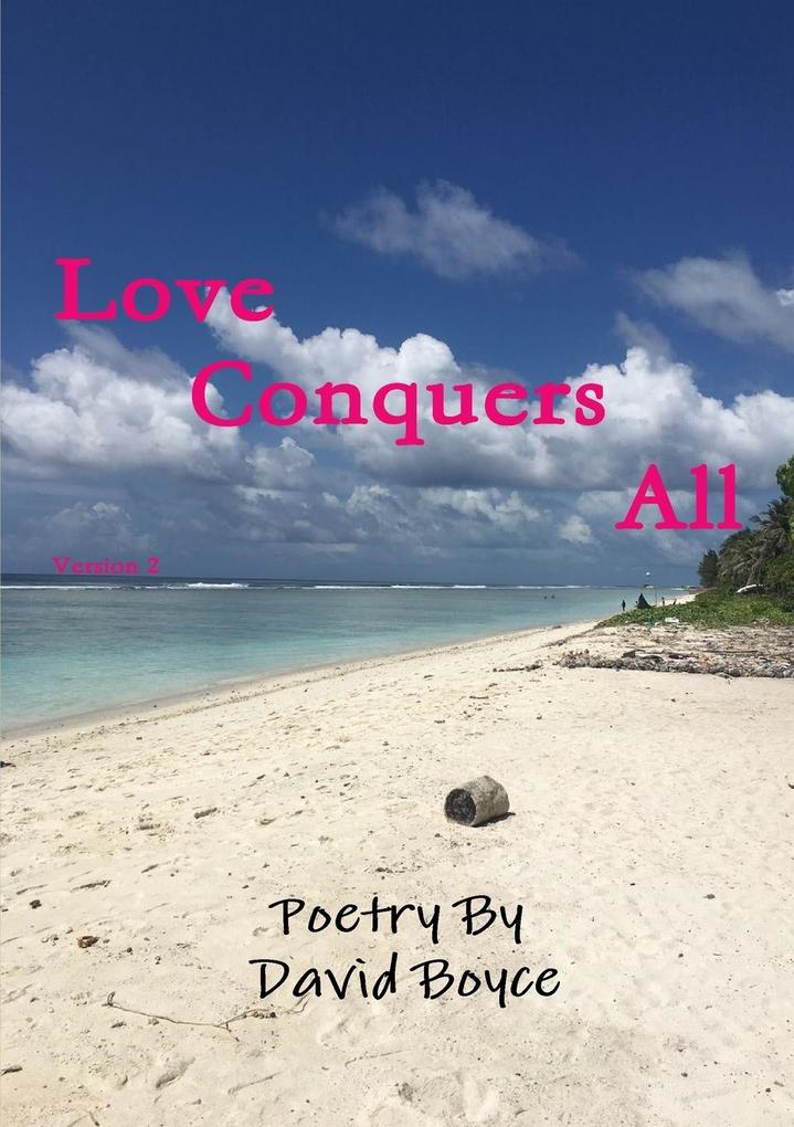 Love conquers all