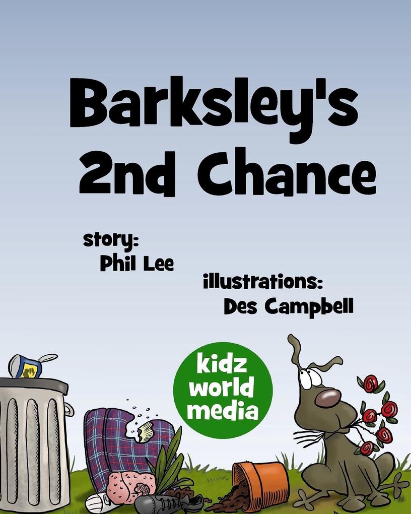 Barksley‘s 2nd Chance