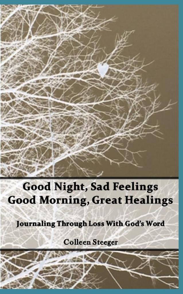 Good Night Sad Feelings Good Morning Great Healings
