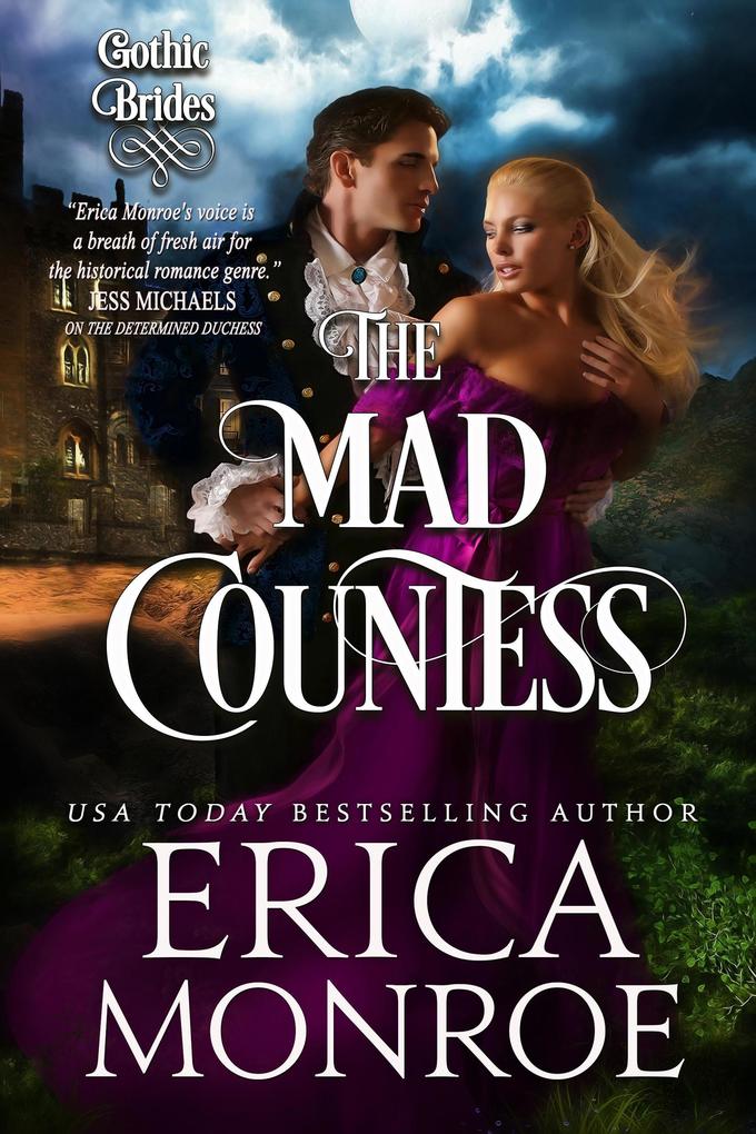 The Mad Countess (Gothic Brides #1)