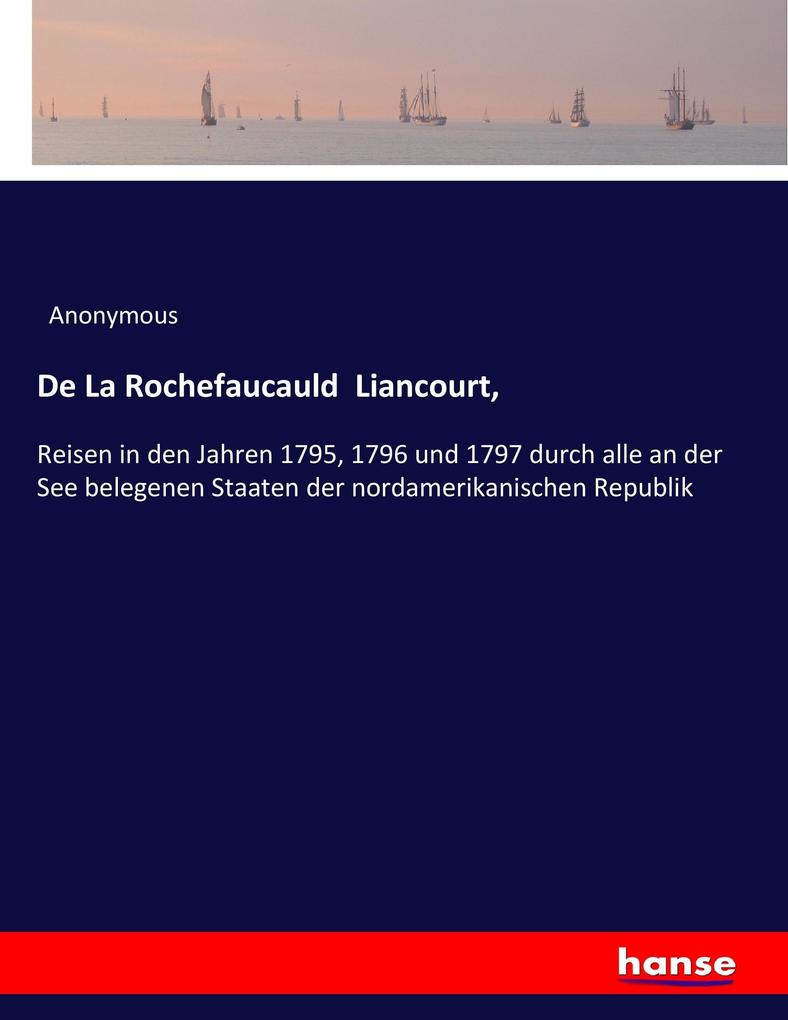 De La Rochefaucauld Liancourt