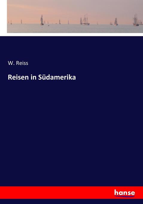 Reisen in Südamerika