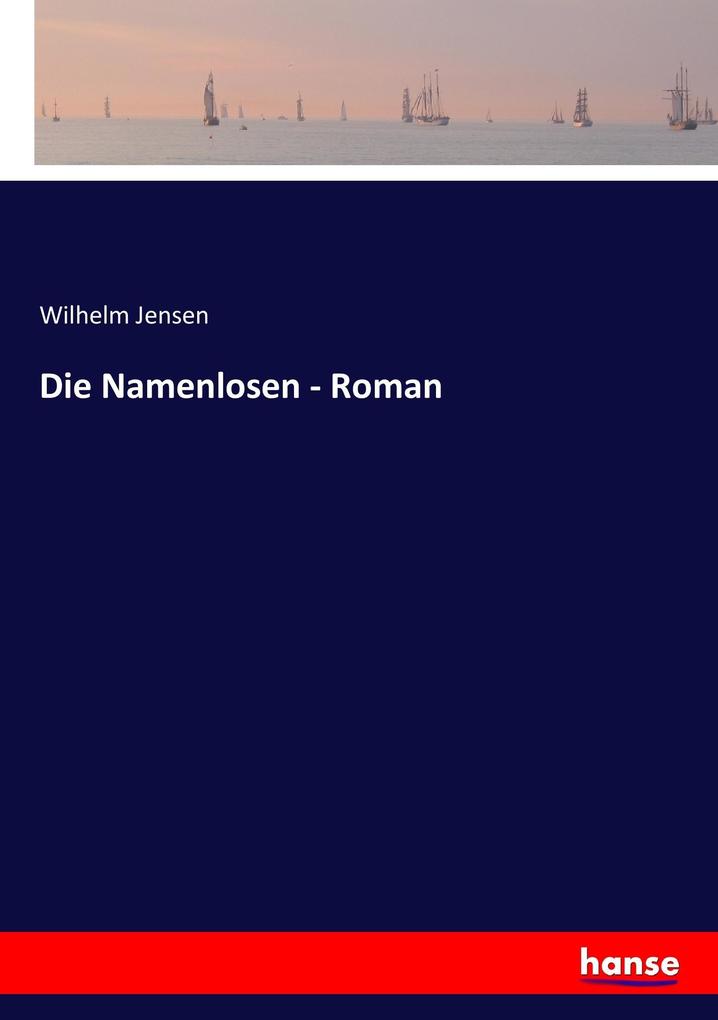 Image of Die Namenlosen - Roman