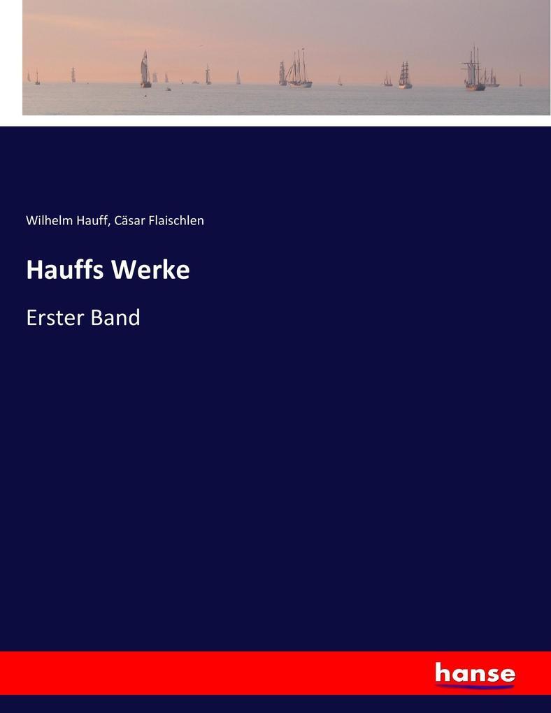 Hauffs Werke