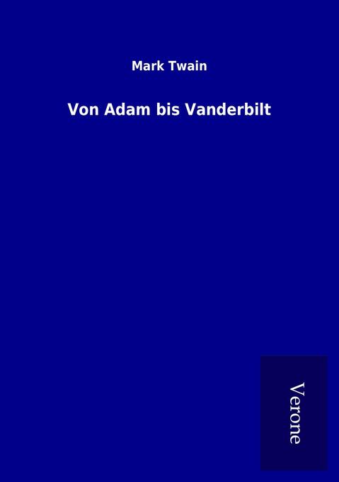 Von Adam bis Vanderbilt