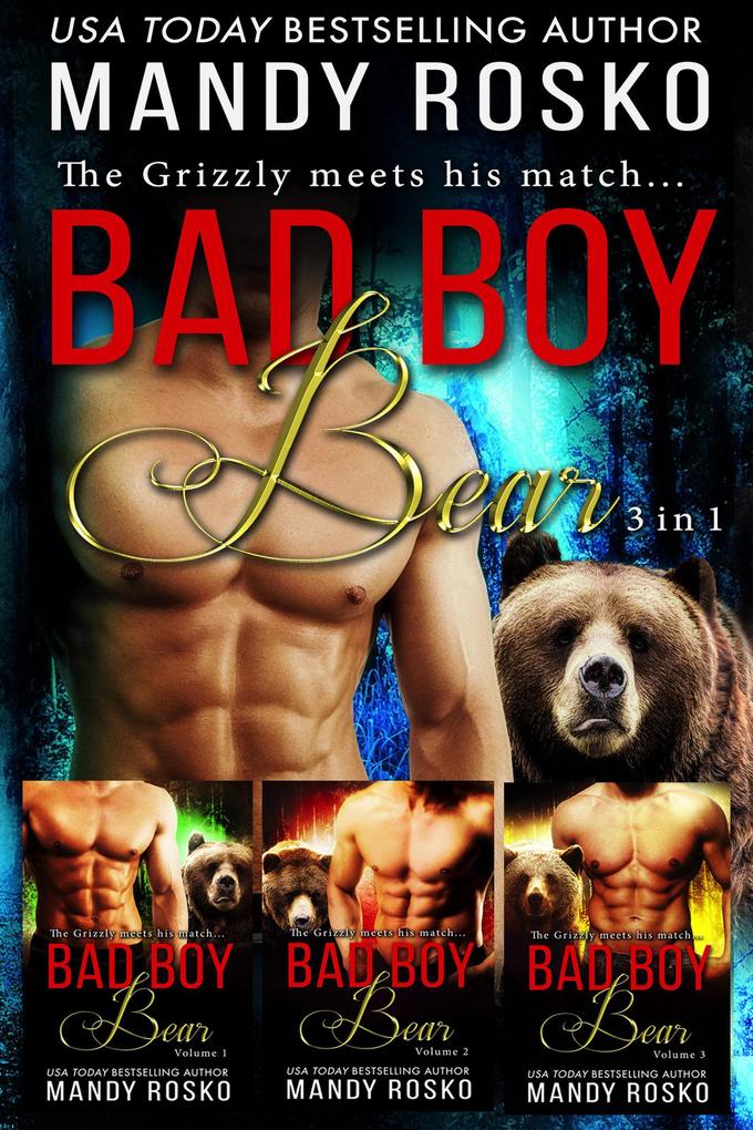 Bad Boy Bear (3 Volumes in 1)