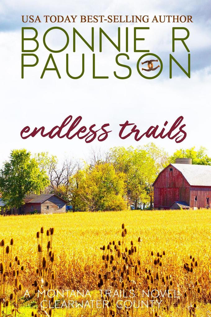 Endless Trails (Clearwater County The Montana Trails series #6)