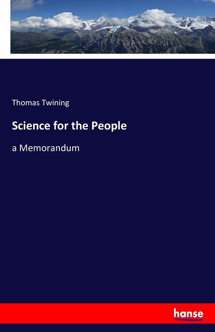 Science for the People - Thomas Twining