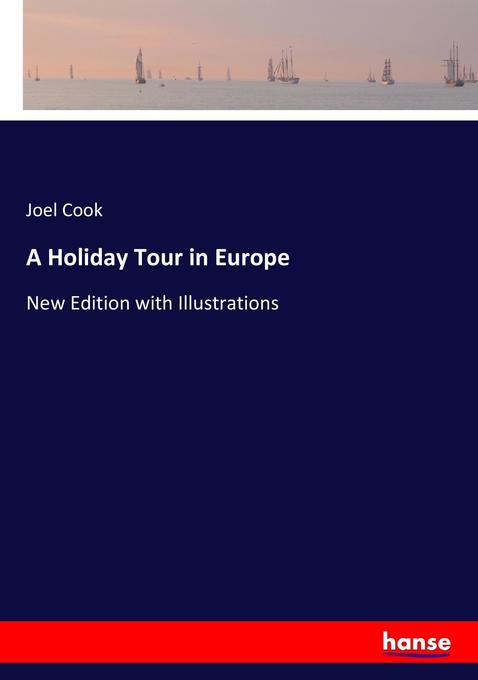 A Holiday Tour in Europe