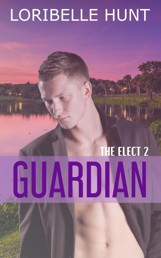 Guardian (The Elect #2)