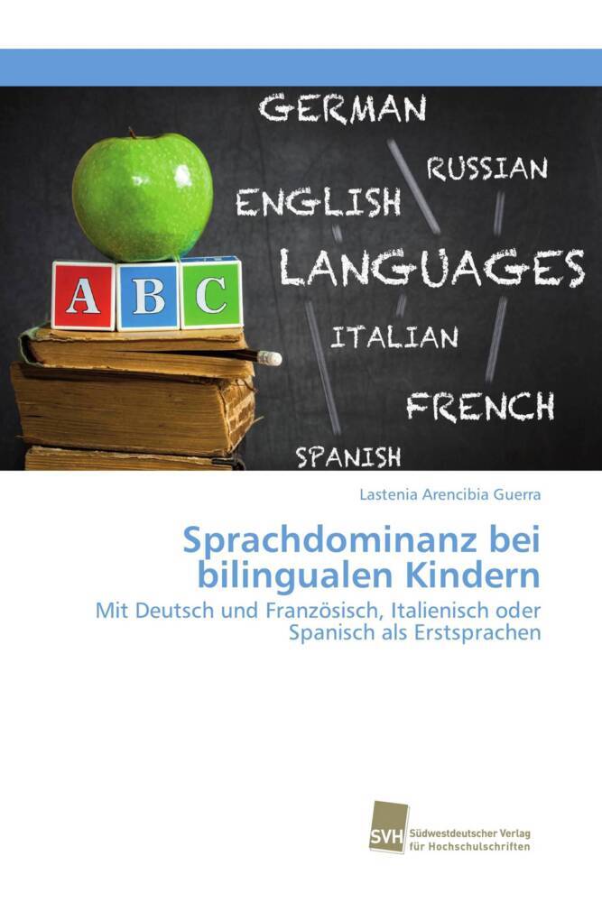 Sprachdominanz bei bilingualen Kindern