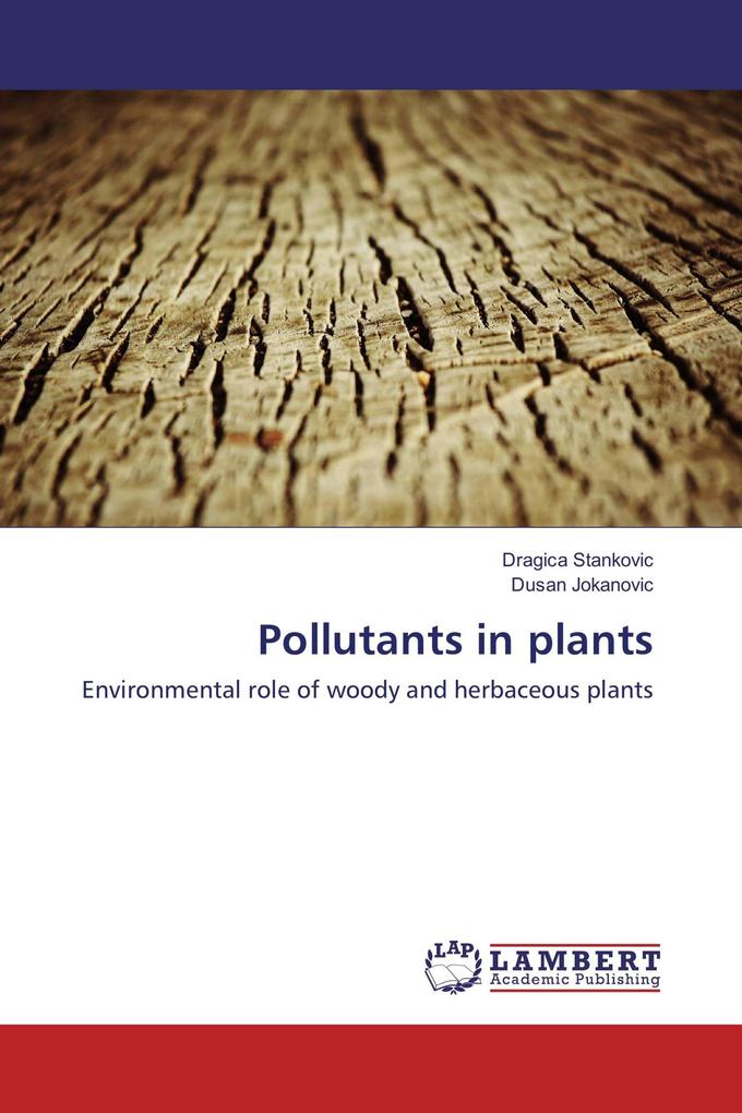 Pollutants in plants