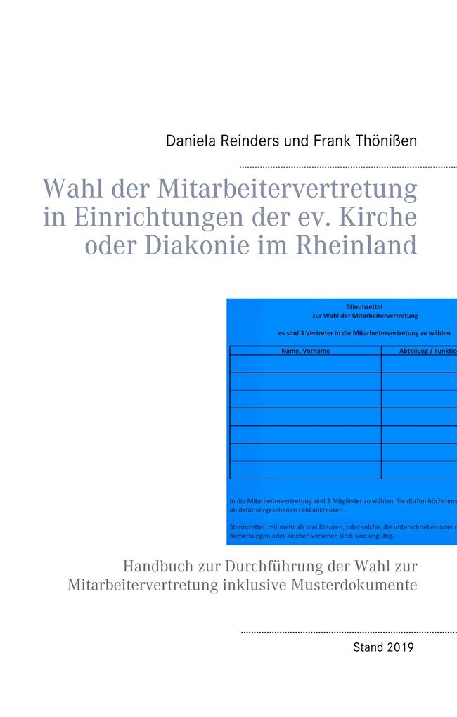 Wahl der Mitarbeitervertretung in Einrichtungen der ev. Kirche oder Diakonie im Rheinland - Daniela Reinders/ Frank Thönißen