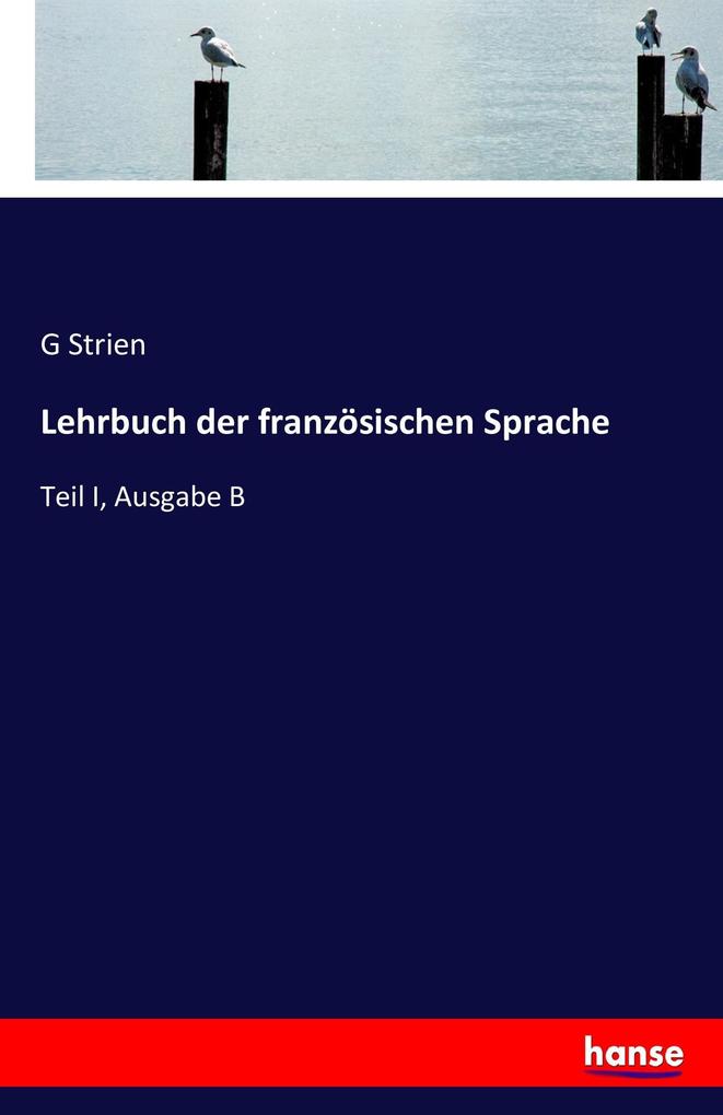 Lehrbuch der französischen Sprache