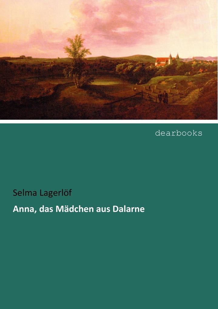 Anna das Mädchen aus Dalarne