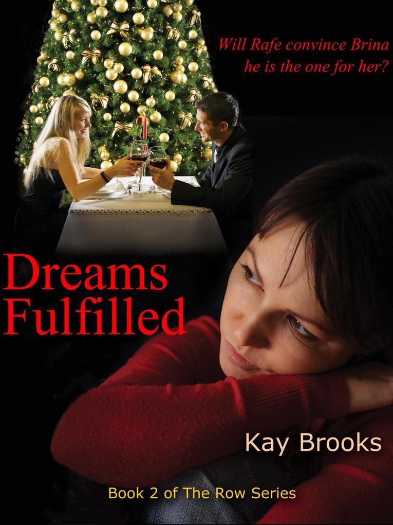 Dreams Fulfilled (The Row #2)