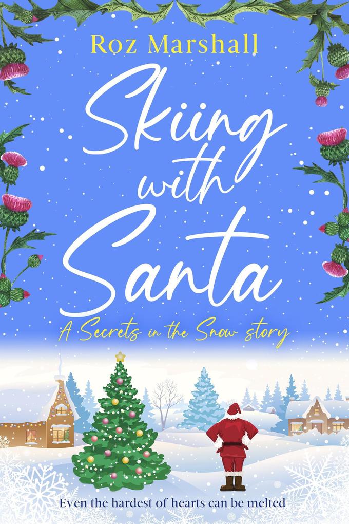Skiing With Santa (Secrets in the Snow #7)