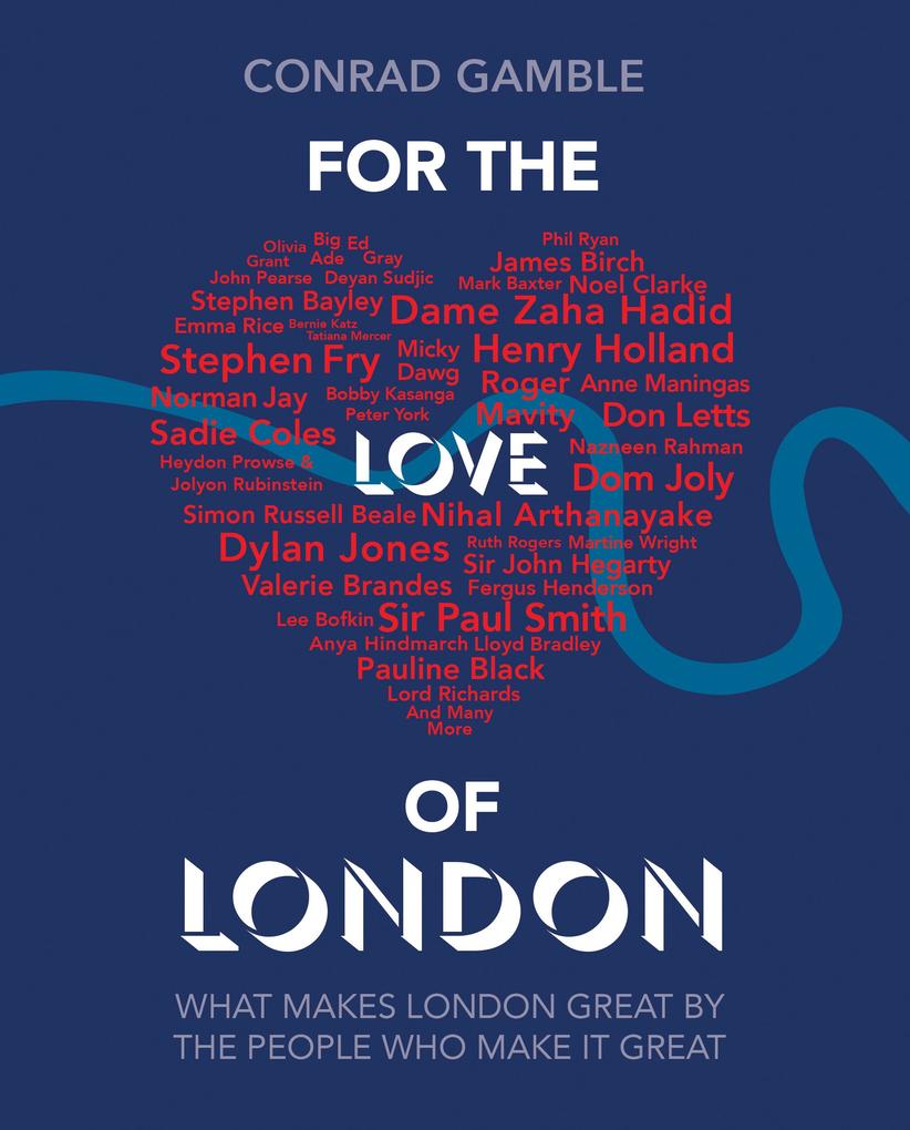 For the Love of London