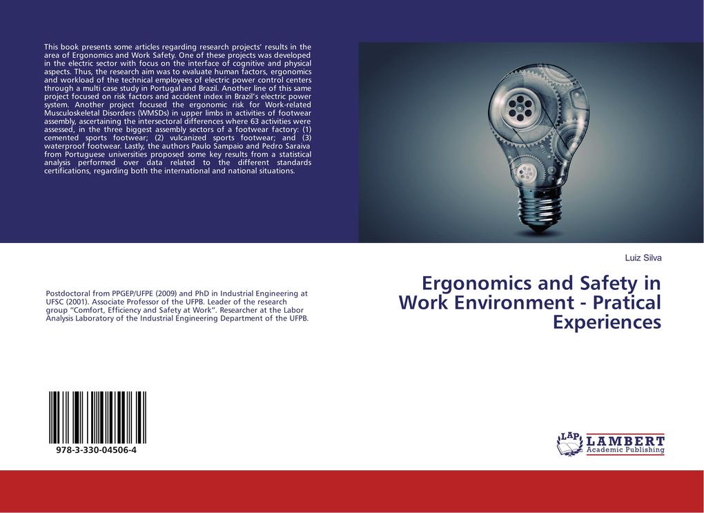 Ergonomics and Safety in Work Environment - Pratical Experiences