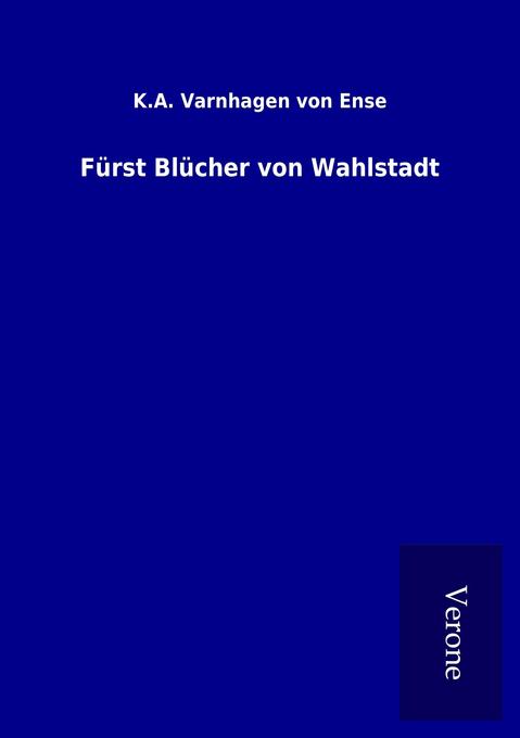 Fürst Blücher von Wahlstadt