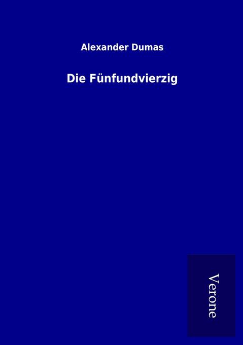 Die Fünfundvierzig