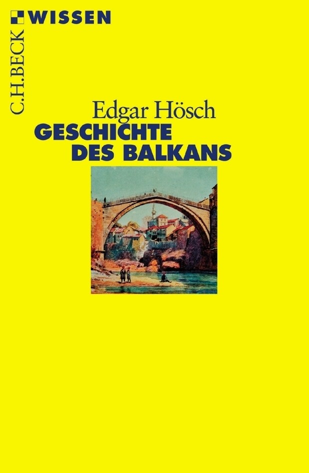 Geschichte des Balkans - Edgar Hösch