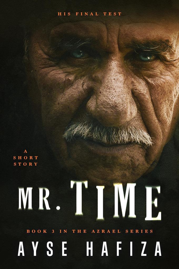 Mr. Time (Azrael Series #3)