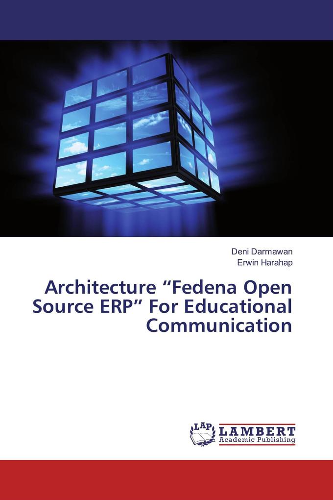 Architecture 'Fedena Open Source ERP' For Educational Communication