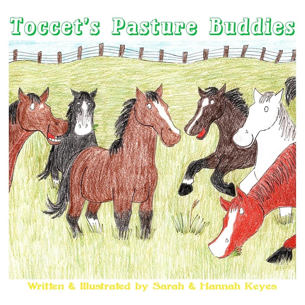 Toccet‘s Pasture Buddies