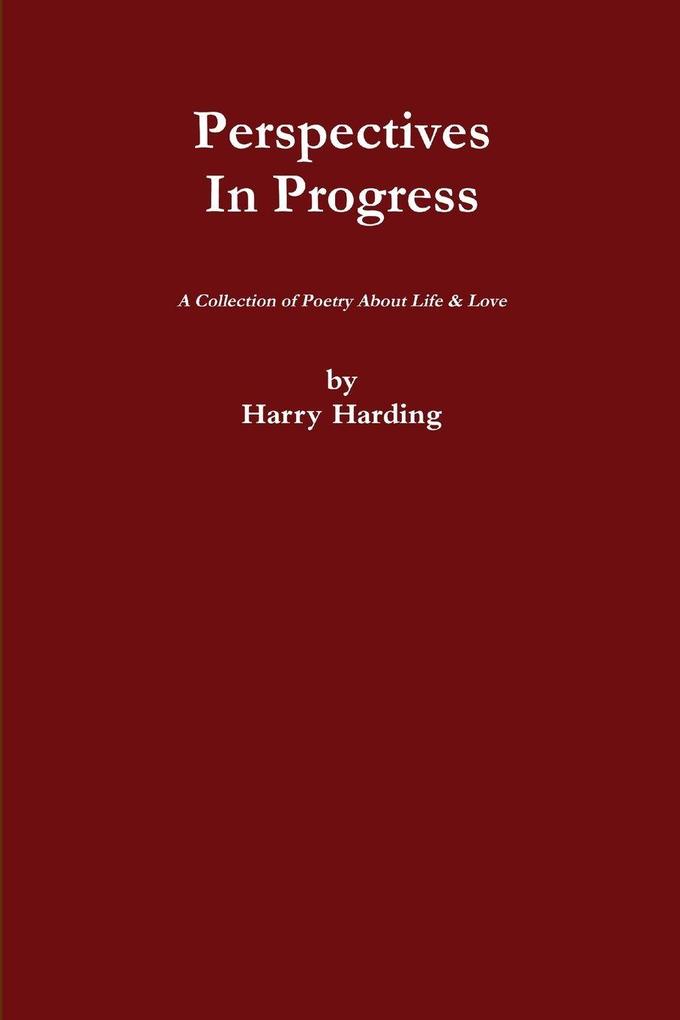 Perspectives In Progress