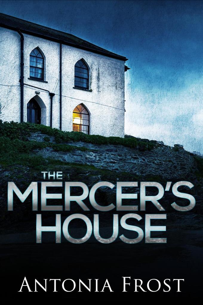 The Mercer‘s House