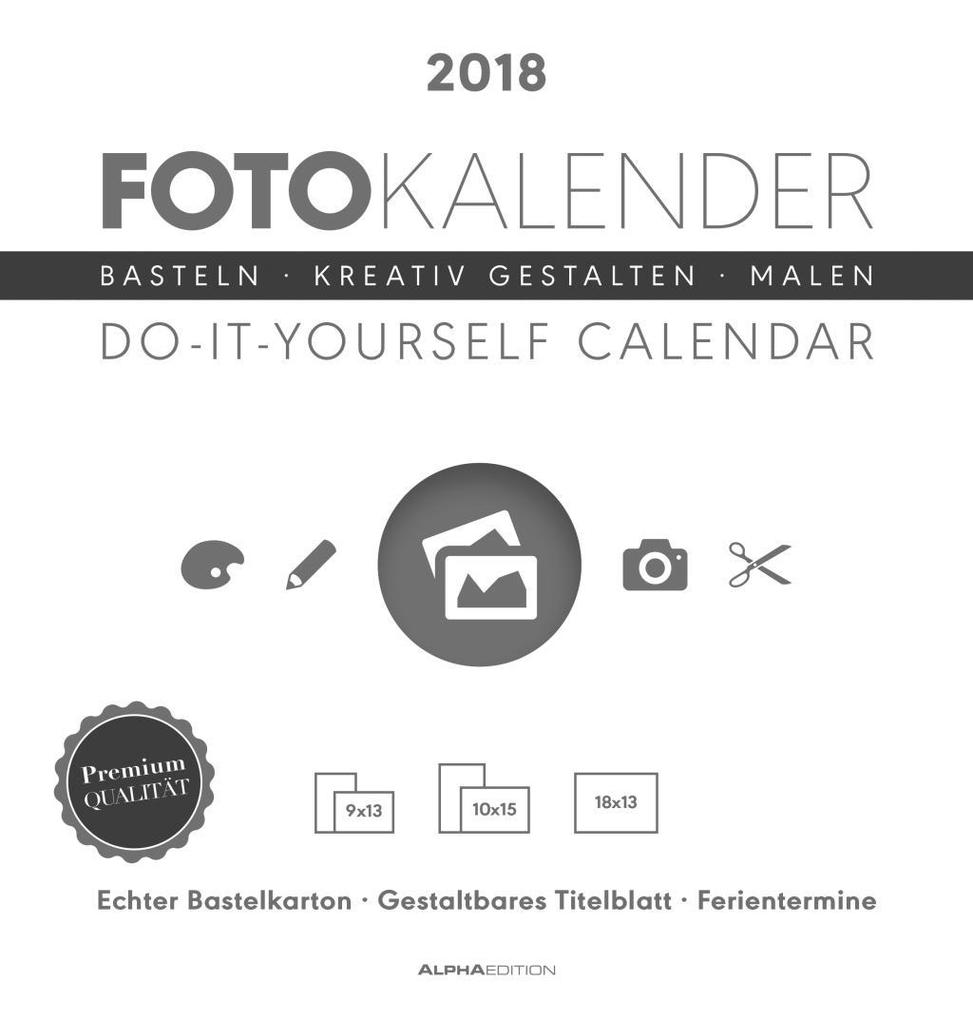 Foto-Bastelkalender 2018 weiß datiert als Kalender Foto-Bastelkalender 2018 weiß datiert als Kalender