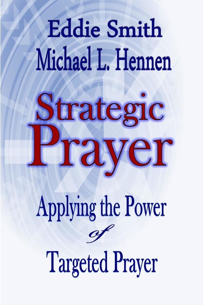 Strategic Prayer