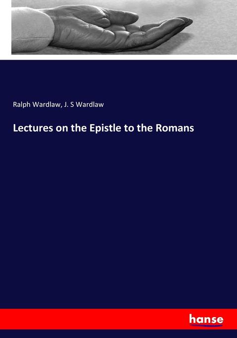 Lectures on the Epistle to the Romans
