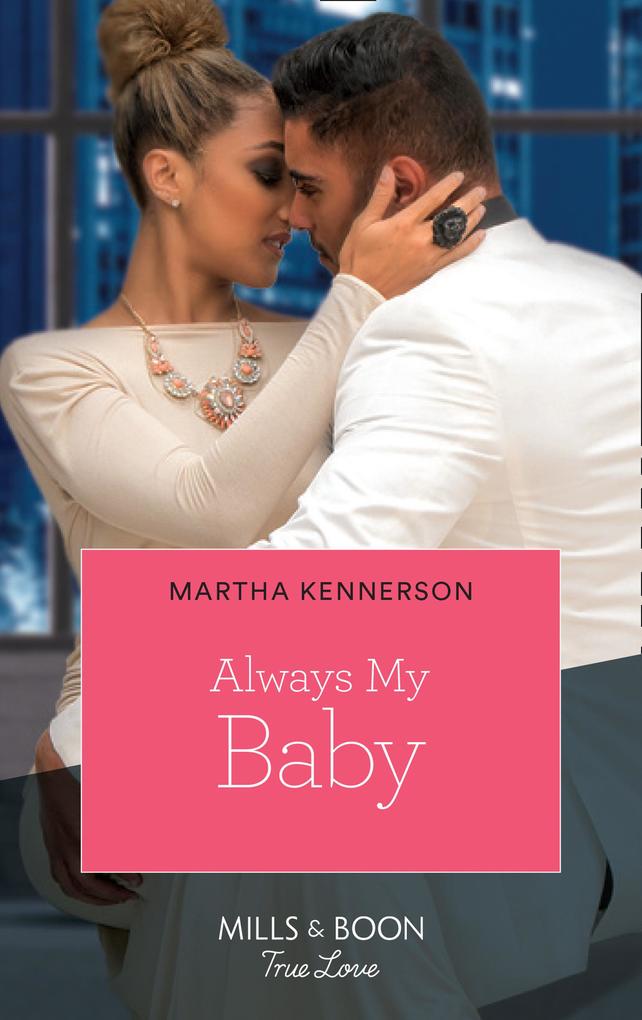 Always My Baby (The Kingsleys of Texas Book 1)