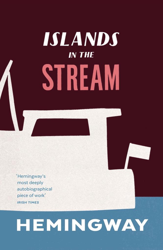 Vintage Publishing Islands In The Stream