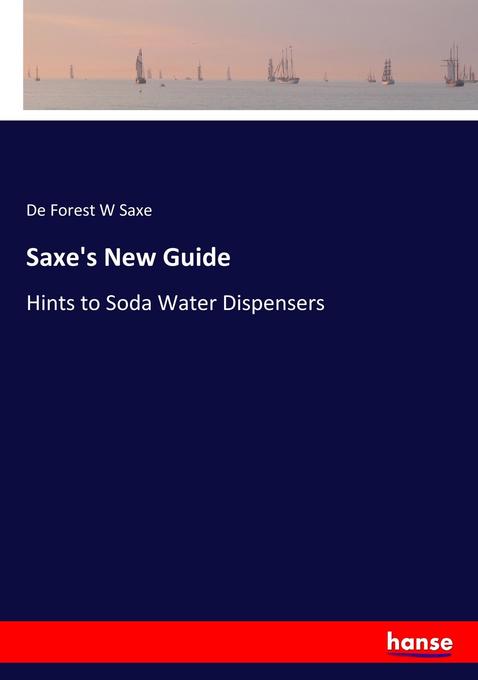 Image of Saxe's New Guide