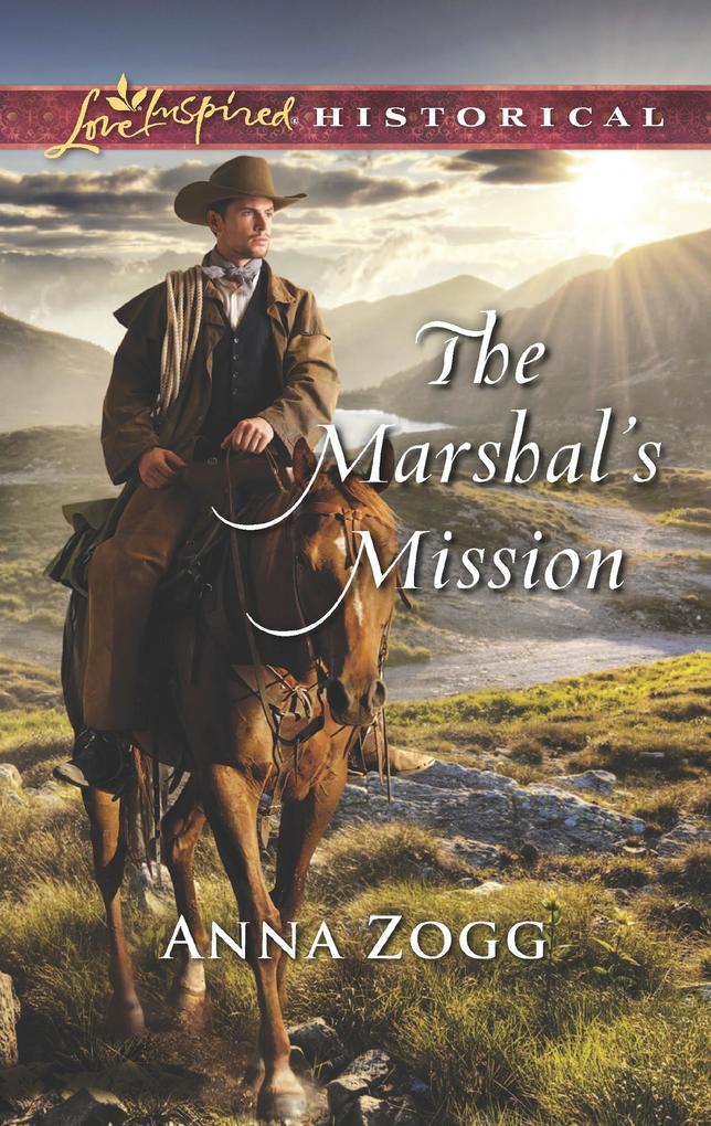 The Marshal‘s Mission