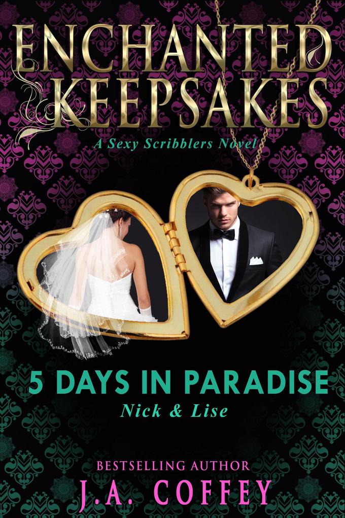 Five Days in Paradise (Love by the Numbers #5)