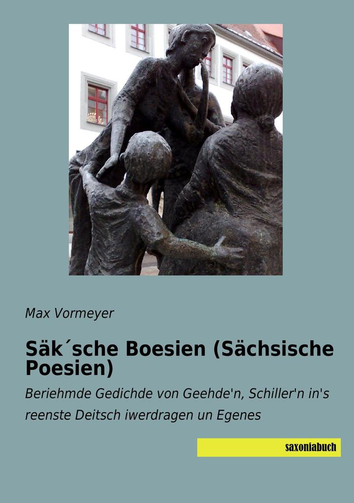 Säksche Boesien (Sächsische Poesien)