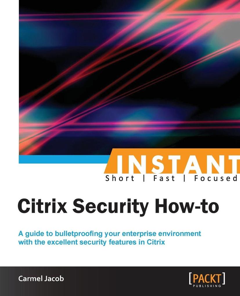 Instant Citrix Security How-to
