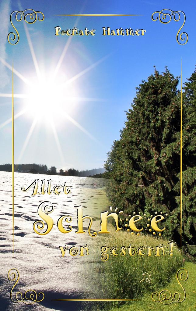 Allet Schnee von gestern