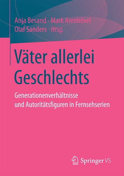 Väter allerlei Geschlechts
