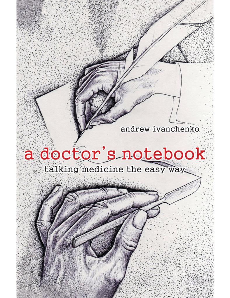 A Doctor‘s Notebook