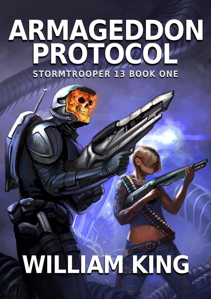 Armageddon Protocol (Stormtrooper 13)