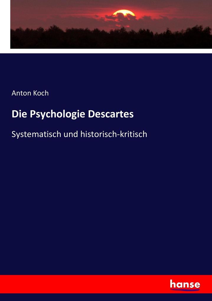 Die Psychologie Descartes