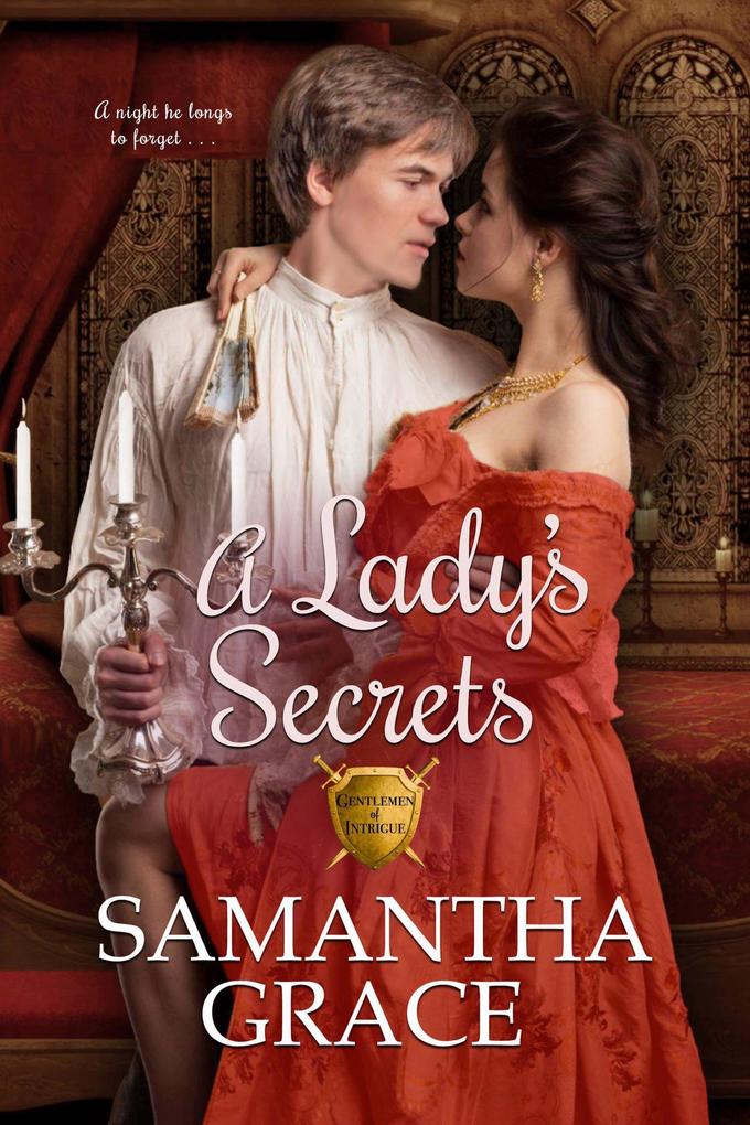 A Lady‘s Secrets (Gentlemen of Intrigue #3)